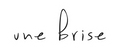 unebrise